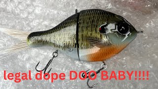 Legal dope baby glide